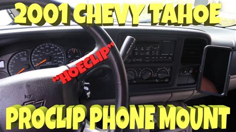 2001 Chevy Tahoe Proclip Phone Mount Aka Hoeclip Youtube
