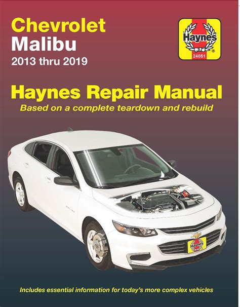 Chevrolet Chevrolet Malibu 2013 2019 Haynes Repair Manuals And Guides