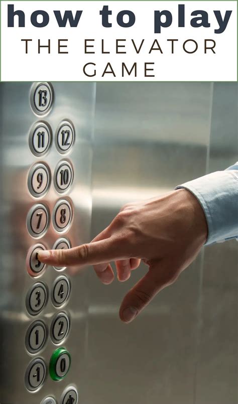How To Play The Elevator Game