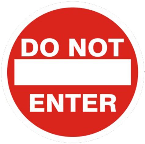 Do Not Enter Sign Tech Ed Safety