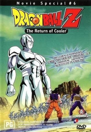 The dragon ball super television anime, sequel to dragon ball z, aired in 131 episodes from july 2015 to march 2018. Dragon Ball Z Movie 6: Return of Cooler | Anime-Planet