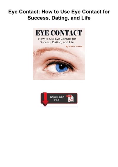 PDF Eye Contact How To Use Eye Contact For Success Dating And Life
