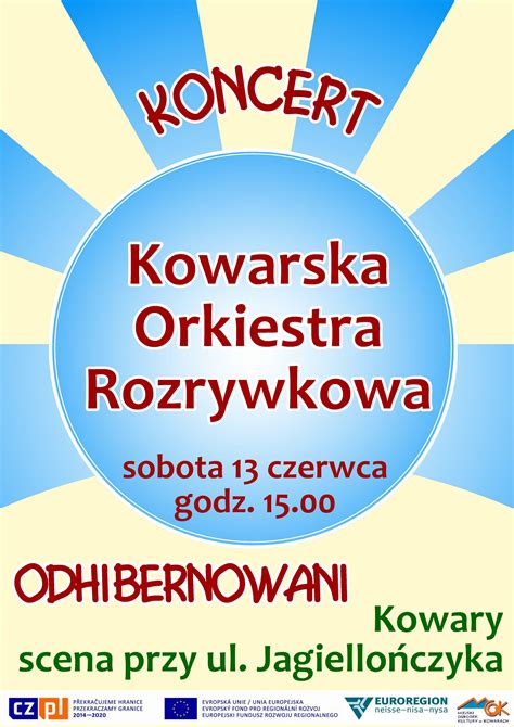 Kowarska Orkiestra Rozrywkowa Zaprasza Miejski Ośrodek Kultury W Kowarach