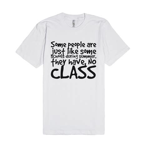 People With No Class Quotes Quotesgram