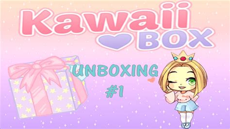 Unboxing Kawaii Box 1 Youtube