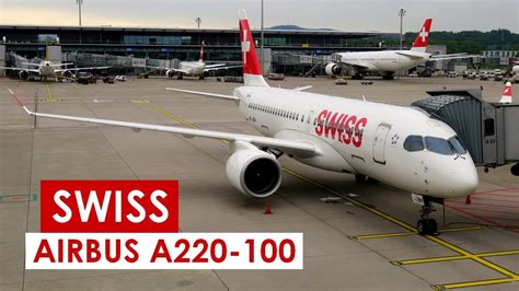 Flight Report Swiss Paris Zurich Airbus A220 100 Business Youtube