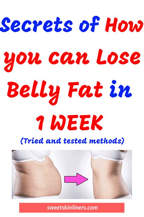 Our latest science backed guide can help you learn how. Secrets of How to Lose Belly Fat in a WEEK - Sweet Skin Liners