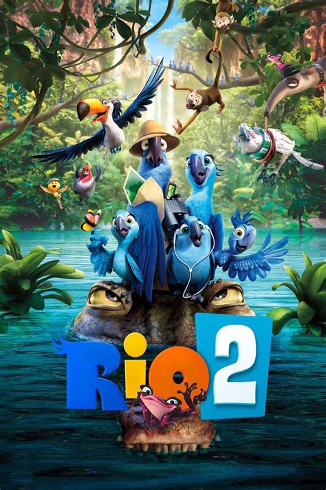 Rio 2 Wiki Synopsis Reviews Watch And Download
