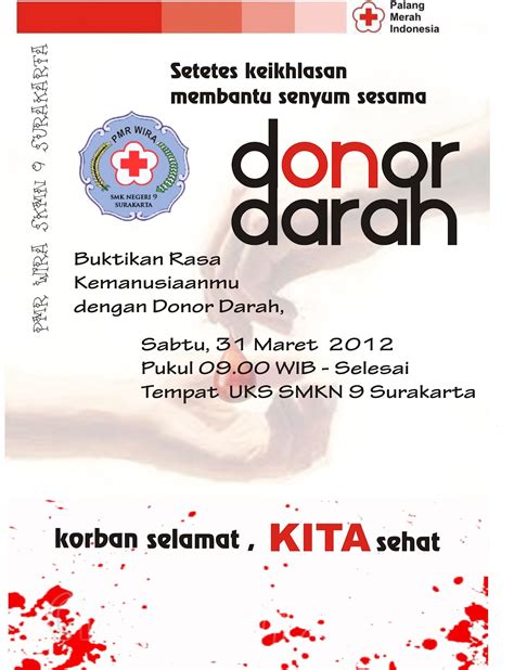 7/ 2011 tentang pelayanan darah. Pamflet Donor Darah : Kisah Hidupku: Donor Darah Your blood, their life : Sang pendonor pun ...