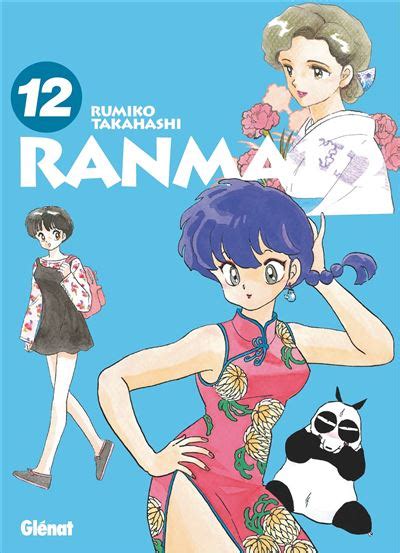 Ranma 12 Tome 12 Ranma 12 Édition Originale Rumiko Takahashi Broché Achat Livre Ou