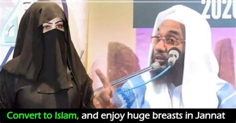 Big Boobs Are Available In Jannat For You Maulvi Invites Youths To Islam The Youth
