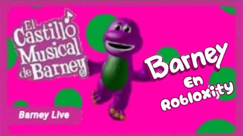 El Castillo Musical De Barney Roblox Barney Live 2021 Youtube
