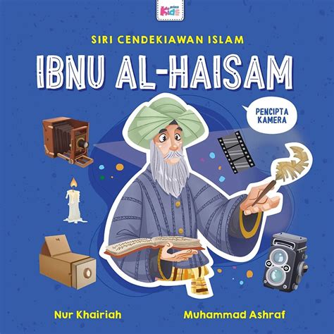 Funbook Siri Cendekiawan Islam Ibnu Al Haisam Mariam Al Astrulabi