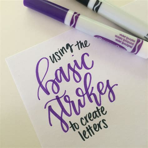 Create Letters With The Basic Strokes Hand Lettering Tutorial