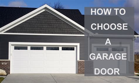 Choosing A Garage Door For Your Home Tips And Suggestions