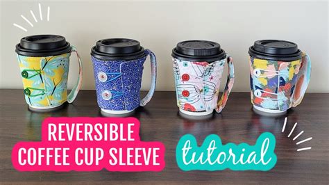 Reversible Coffee Cup Cozy Tutorial Coffeecupcozy Coffeecupsleeve