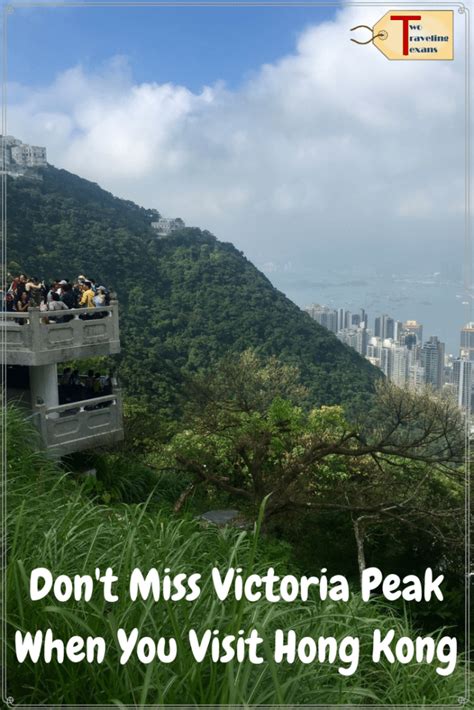 Visit Victoria Peak For Amazing Views Of Hong Kong Two Traveling Texans