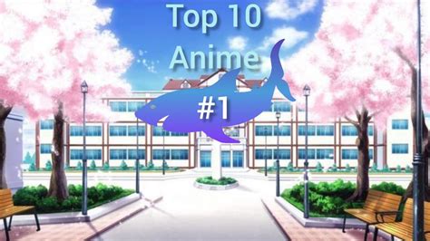 Top 10 Anime School Anime Youtube