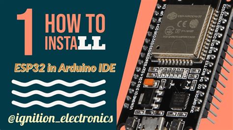 How To Install Program An Esp32 With Arduino Ide For The First Time