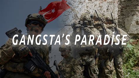 Turkish Armed Forces Gangsta S Paradise Tsk Youtube