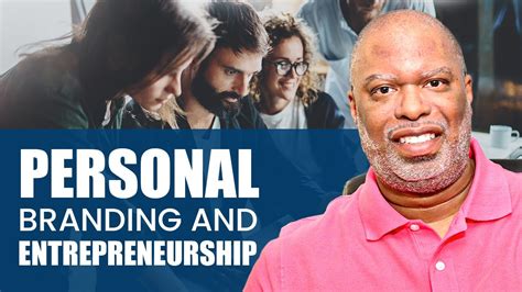 Personal Branding And Entrepreneurship How To Build Your Personal