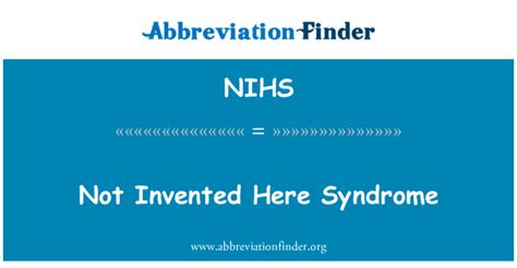 Nihs Definición No Inventado Aquí Síndrome Not Invented Here Syndrome