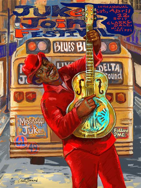 Carolina blues festival poster 2. Clarksdale, Mississippi's 2017 Juke Joint Festival poster ...