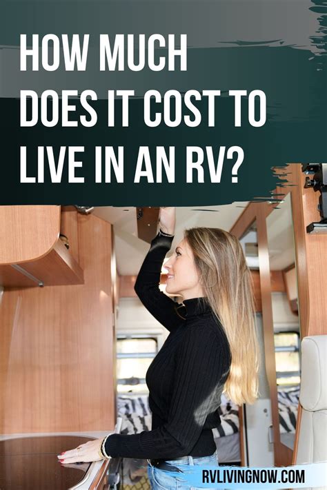 How Much Does It Cost To Live In An Rvor Camper Basic Costs Of Living In 2020 Rv Living Rv