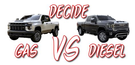 How To Decide Between Gas And Diesel Trucks
