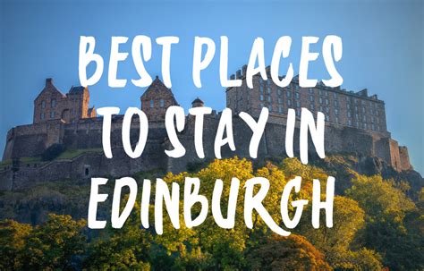 Top 10 Best Places To Stay In Edinburgh