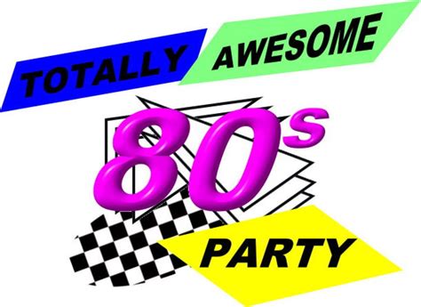 totally awesome 80s flash back party livermore ca patch