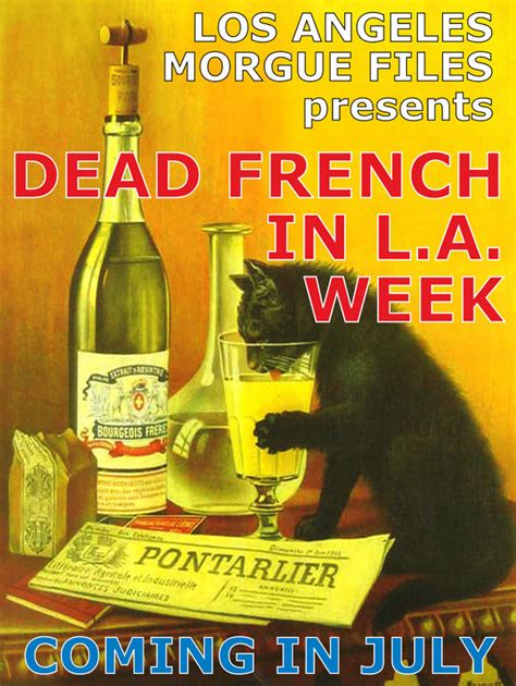 Los Angeles Morgue Files Dead French In La Week Starts Tomorrow