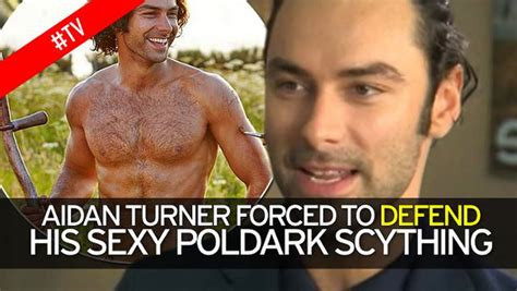 aidan turner defends shirtless poldark scything scenes as he insists it was his idea mirror online