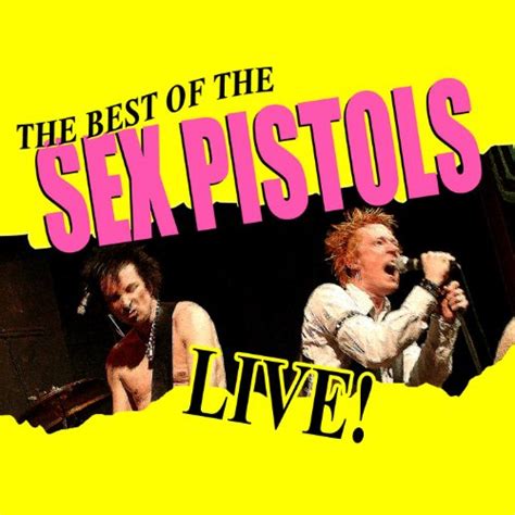 Best Of Sex Pistols Live Von Sex Pistols Bei Amazon Music Amazon De