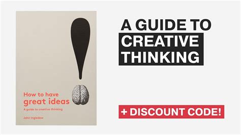 How To Have Great Ideas A Guide To Creative Thinking Youtube
