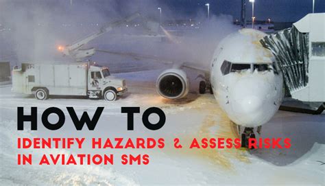 How To Identify Hazards And Assess Risks In Aviation Sms With Free