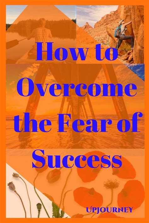 How To Overcome The Fear Of Success Success Self Confidence Tips