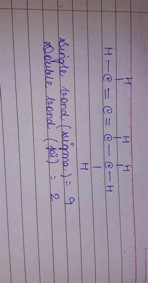 How Many Sigma Bond And Pi Bonds Are Present In CH2 C CH CH3 Brainly In