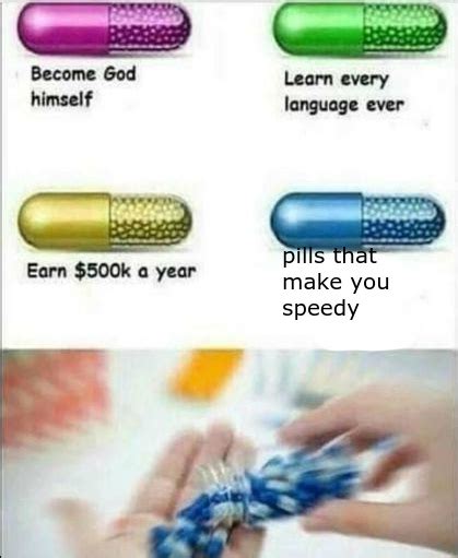 Ow Ouch Oof Owie My Dead Pills Meme Rbonehurtingjuice