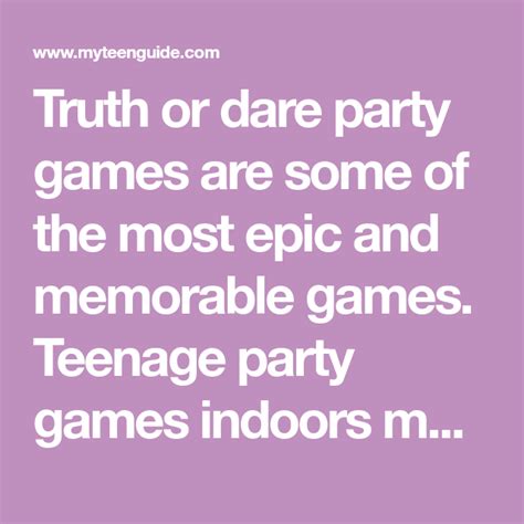 Will You Spill Your Secrets Truth Or Dare Party Games Teenage Party
