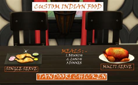 Tandoori Chicken Custom Indian Food By Icemunmun At Mod The Sims Sims