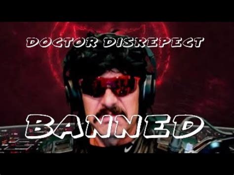 Doctor Disrepect BANNED YouTube