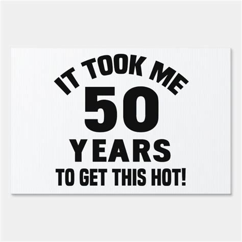 50th Birthday Humor Yard Sign Zazzle 50th Birthday Funny 50th