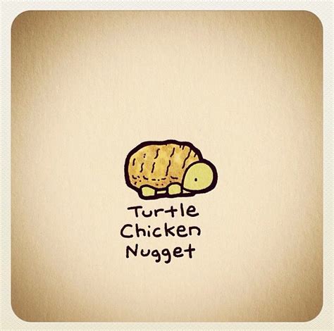 How far can we get!?! Turtle chicken nugget | Turtles | Pinterest | Chicken ...