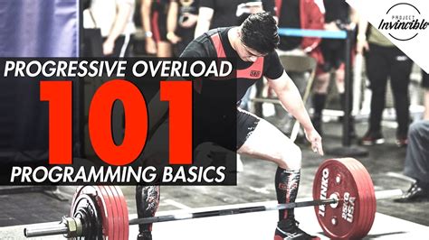 Progressive Overload 101 Strength Program Basics Youtube