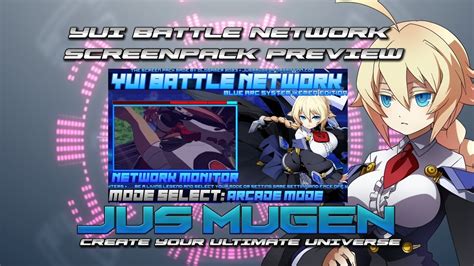 Jusmugen Yui Battle Network Screenpack Preview Youtube