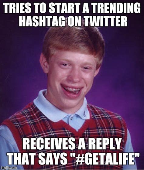 Hashtags Memes And S Imgflip