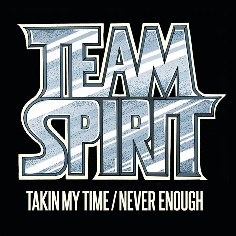 Team Spirit “takin My Time Never Enough ” Stereogum Premiere