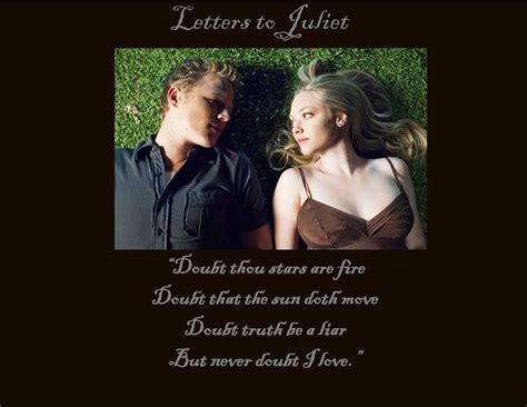 My Favorite Shakespeare Quote In One Of My Favorite Movies Letters To Juliet Letters To