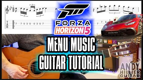 Forza Horizon 5 Menu Music Guitar Tutorial Lesson With Tab Youtube